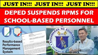 JUST IN DEPED SUSPENDS RPMS FOR SCHOOLBASED PERSONNEL wildtvoreg depedlatestupdate news [upl. by Asemaj]