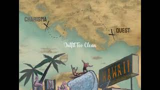 Charisma amp Quest Hawaii Official Lyric Video [upl. by Adelric]