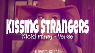 Nicki Minaj  Kissing Strangers Verse  Lyrics [upl. by Omland]