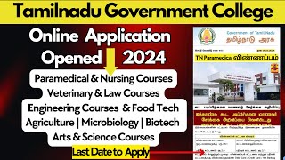 TN Paramedical Application 2024TNGASA Application 2024 Released TN Paramedical Counselling 2024 [upl. by Asille781]