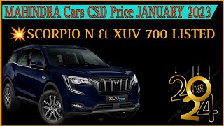 Mahindra Cars CSD Price January 2024  Scorpio N amp XUV 700 Available in CSD  CSD price  CSD Cars [upl. by Haliehs]