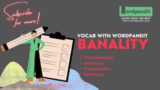 Banality Meaning  Synonyms  Sentence  Easy Trick  Vocab with Wordpandit  Learn English [upl. by Ettennig]