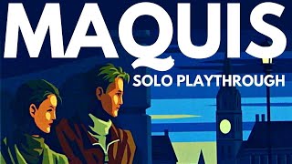 Maquis Board Game  Full Solo Playthrough  How to Play This Solitaire Worker Placement Board Game [upl. by Rehpitsirhc]