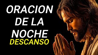 Oración de la Noche Descanso en la Paz de Dios [upl. by Adnoyek]