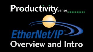 Productivity Series  EtherNetIP  Overview at AutomationDirect [upl. by Etnovad]