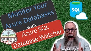 How to Monitor Your Azure SQL Databases Introduction to Azure Database Watcher [upl. by Mariandi]