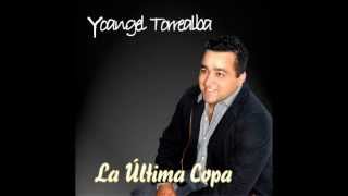 YOANGEL TORREALBA LA ULTIMA COPAwmv [upl. by Ailemak]