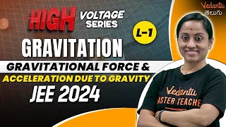 Gravitation Class 11 Physics  Class 11 Chapter 7  Gravitational Force  EAMCETNEETJEE 2024 [upl. by Araiet]