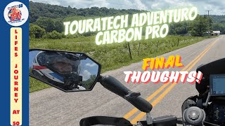 Touratech Aventuro Carbon Pro Helmet Final Thoughts [upl. by Charlton]