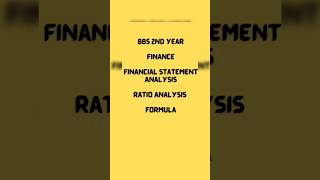 BBS 2nd Year Financial Statement Analysis Ratio Analysis Formula ContentFinance [upl. by Kerry]