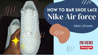 How to Lace Nike Air Force 1 Bar Lacing Method [upl. by Havard]