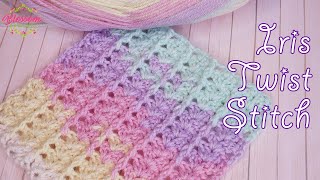 How To Crochet The Iris Twist Stitch  Amazing for baby blankets shawls amp More [upl. by Bob]