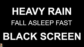 Black Screen Rain NO THUNDER Heavy Rain Sounds For Sleeping Night Rain For Sleep by Still Point [upl. by Ivgnout405]