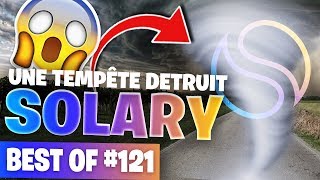 BEST OF FORTNITE FR 121 ► UNE TEMPÊTE DÉTRUIT LES LOCAUX DE SOLARY [upl. by Sokem]