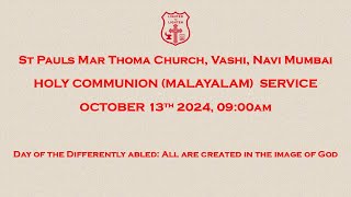 Holy Comm Service Malayalam 13th October 2024 900 am [upl. by Margery908]