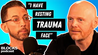 Bill Burr on Trauma amp Growth [upl. by Nedgo]