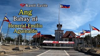 Ang Bahay ni Heneral Emilio Aguinaldo sa Kawit Cavite historical place ancestral House [upl. by Jd]