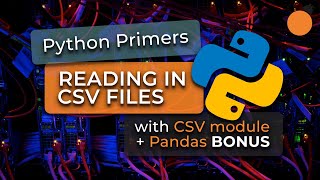 Python CSV Module  Reading Files and Skipping Rows [upl. by Hanyaz258]