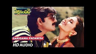 Sarigama Padanisa Full Song  Pelli Sandadi  Srikanth Ravali  Telugu Old Songs [upl. by Laura]