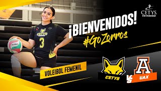 VOLEIBOL FEMENIL  CETYS vs Anáhuac XAL [upl. by Eelamme673]