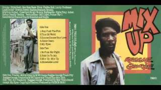 Reggae George 1982 Mix Up 06 No Fuss Nor Fight  wwwdreadinababyloncom [upl. by Kcam1]