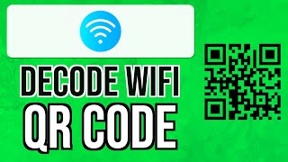 How to DECODE ANY WIFI QR CODE And SEE PASSWORD 2024  Know WIFI Password With QR Code [upl. by Elac]