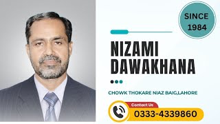 Nizami Dawakhana registered Chowk Thokar Niaz Baig Lahore [upl. by Atnes]