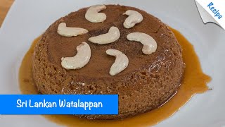 Sri Lankan Watalappan Recipe  English [upl. by Droffilc507]