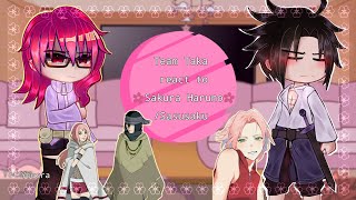 Team Taka react to🌸Sakura Haruno🌸🇺🇸🇧🇷ʏᴏᴜsʀᴀ [upl. by Ennaisoj]