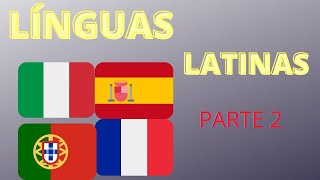 Todas as LÍNGUAS LATINAS latin languages  PART 2 🇨🇭🇫🇷🇮🇹🇪🇸 [upl. by Steddman]