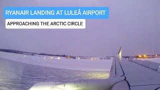 Ryanair B737 landing at the Arctic Circle Airport Luleå [upl. by Soraya792]