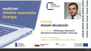 🔋🔌💡 Wielkie Wyzwanie Energia  Maciej MalskiBrodzicki  Narodowe Centrum Badań i Rozwoju [upl. by Hgielrebmik]