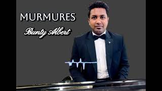 murmures covered by Bunty Albert [upl. by Eednak]