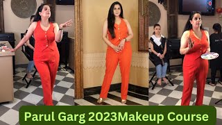 Parul Garg Makeup CourseParul Garg Makeup Product DetailsParul Garg Online Makeup Classes [upl. by Eelyrag]