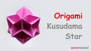 Origami Kusudama Star intermediate  modular [upl. by Friedman]