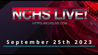 NCHS Live 9 25 23 [upl. by Thordia]