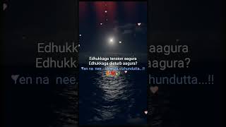 Eppadiyo matikiten song💞Edhukkaga tension agura💞Tamil lyrics status💞Hometunes tamil WhatsApp status [upl. by Leinnad]