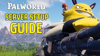 Palworld Dedicated Server Setup Guide  FREE SteamCMD Palworld Server Setup Guide [upl. by Ahsocin]