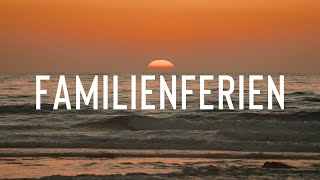 Familienferien  Short Inspiration  Reisevideo [upl. by Ynohtona]