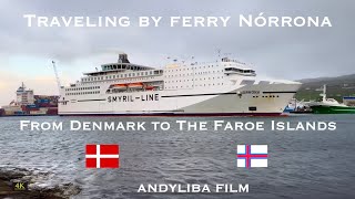 Traveling by Ferry Nórrona from Denmark to The Faroe Islands [upl. by Nandor]