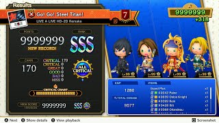 Theatrhythm Final Bar Line LIVE A LIVE  quotGo Go Steel Titanquot  Ultimate Difficulty Max Score [upl. by Bunce]