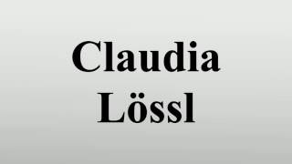 Claudia Lössl [upl. by Aerdnua]