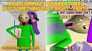 Baldi Is Dead  But Something isnt Right  Baldi Goes Crazy Part 1 Joke Baldis Basics Mod [upl. by Itnavart]