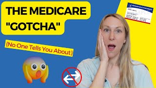 The Medicare quotGotchaquot that will surprise you [upl. by Ientirb926]