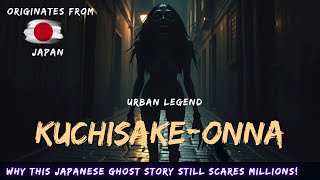 Kuchisakeonna The Scariest Urban Legend from Japan  True Horror Story [upl. by Yecak]