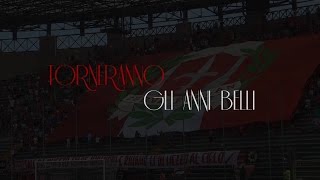 TORNERANNO GLI ANNI BELLI [upl. by Lirba149]