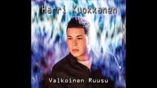 Harri Kuokkanen  Valkoinen ruusu [upl. by Jepum627]