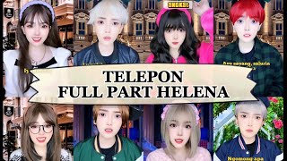 TIKTOK HELENAORYZANI  TELEPON FULL PART [upl. by Ahsienroc500]