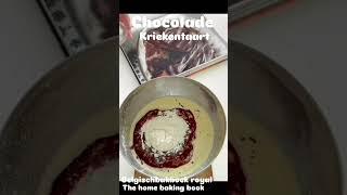 chocolatecake chocoladetaart chocolate thehomebakingbook belgischbakboekroyal stefanelias [upl. by Anim]