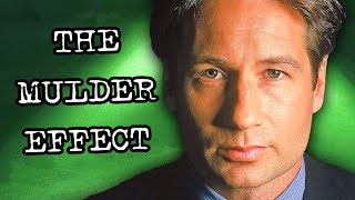 What Is The MULDER EFFECT   X Files Explained [upl. by Trebor]